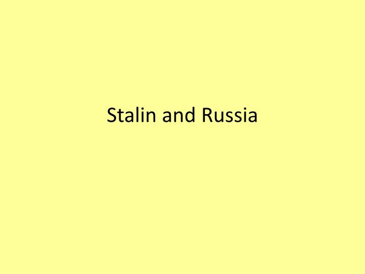 stalin and russia