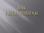Rak i jego rodzaje - slide 1