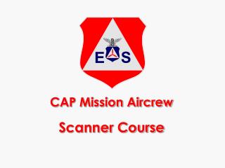 CAP Mission Aircrew Scanner Course