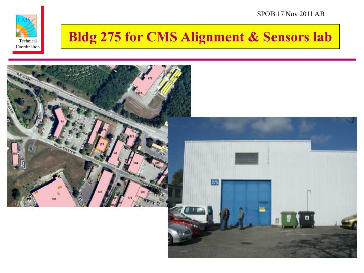 b ldg 275 for cms alignment sensors lab