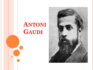 antoni gaudi