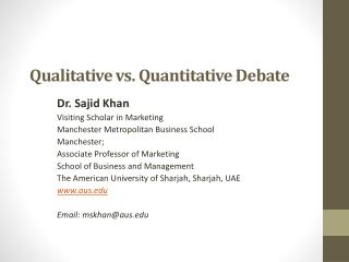 Qualitative vs. Quantitative Debate