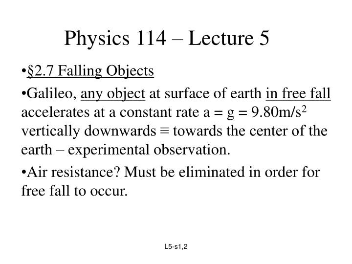 physics 114 lecture 5