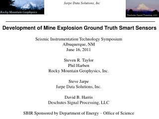 Development of Mine Explosion Ground Truth Smart Sensors