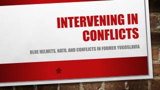 Intervening in conflicts
