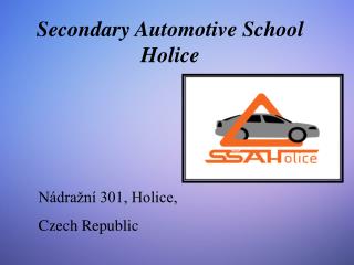 Secondary Automotive School Holice