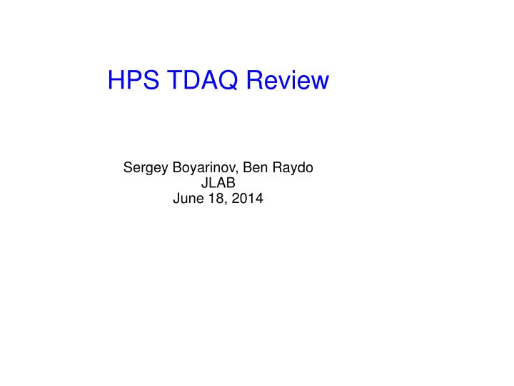 hps tdaq review