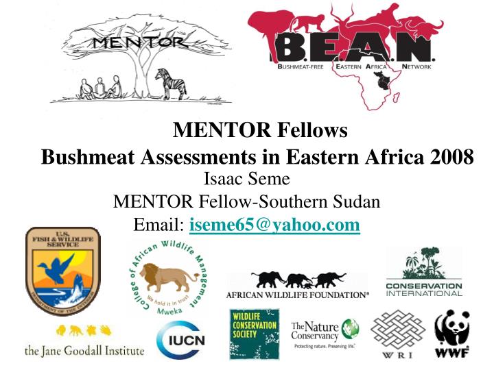 mentor fellows bushmeat assessments in eastern africa 2008