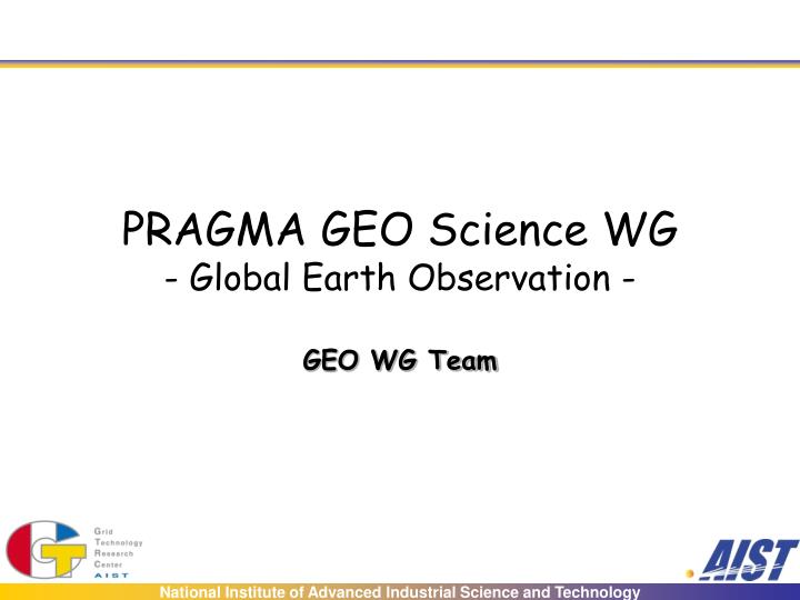 pragma geo science wg global earth observation