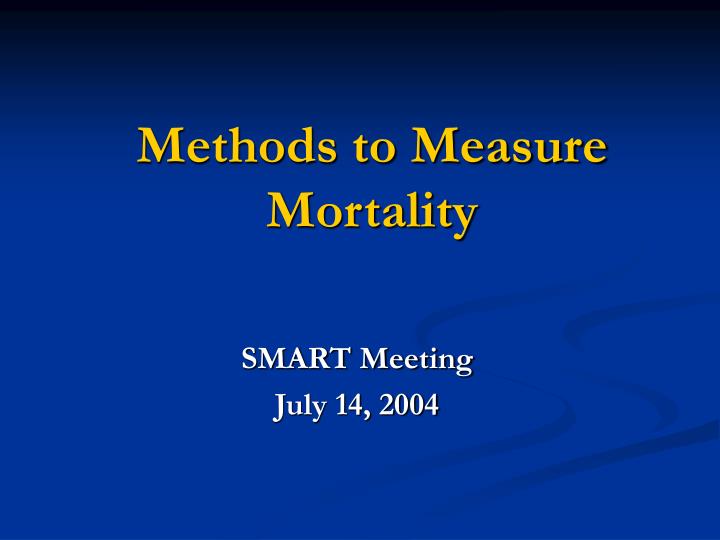 methods to measure mortality