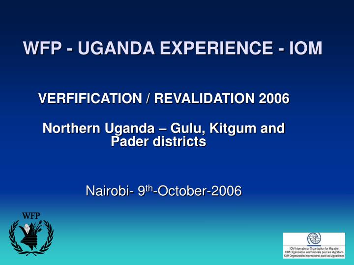 wfp uganda experience iom