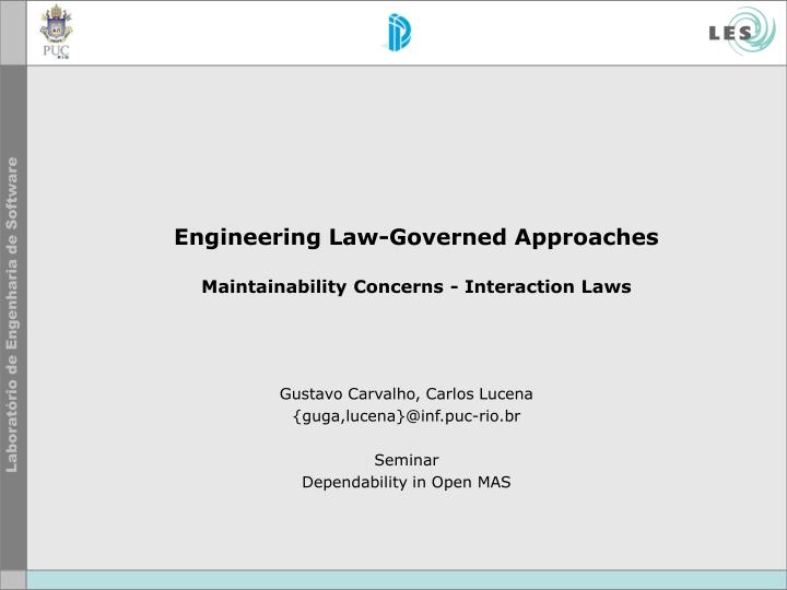 engineering law governed approaches maintainability concerns interaction laws