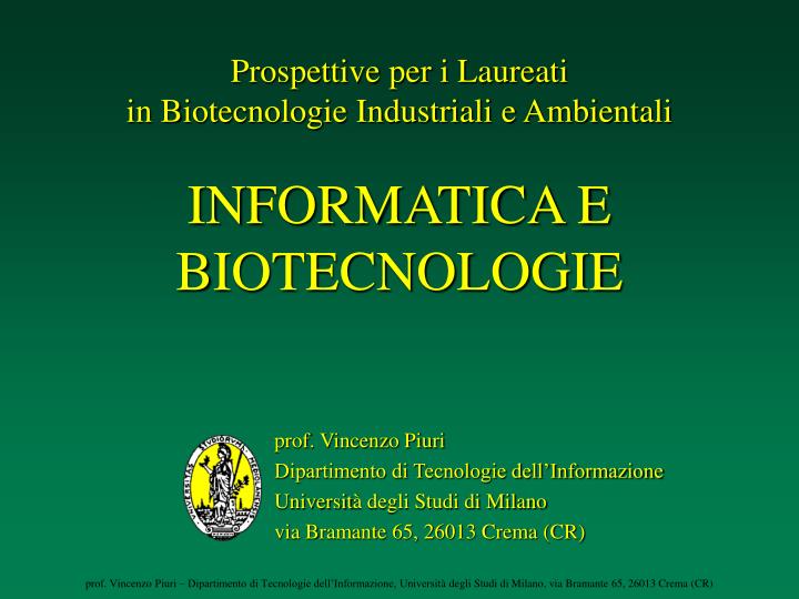 prospettive per i laureati in biotecnologie industriali e ambientali informatica e biotecnologie