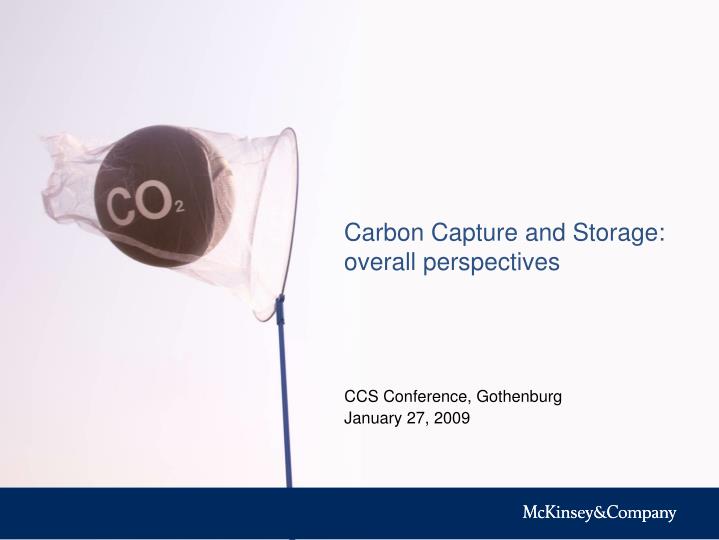 carbon capture and storage overall perspectives