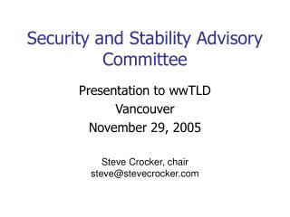 Security and Stability Advisory Committee