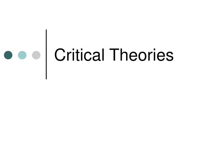 critical theories