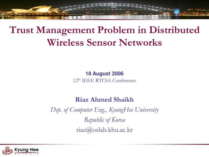 trust management problem in distributed wireless sensor networks
