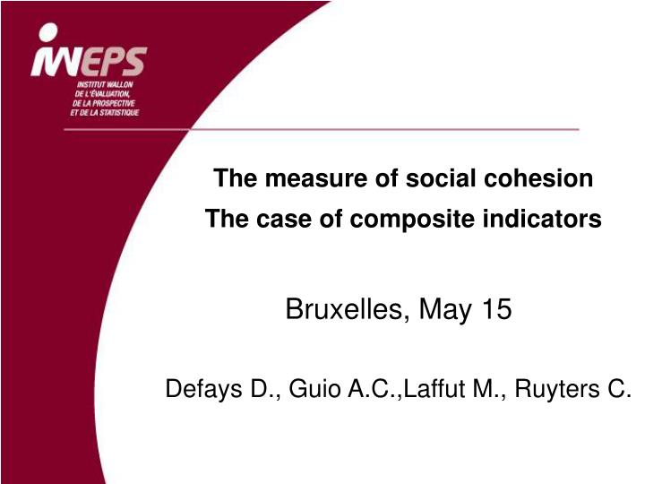 the measure of social cohesion the case of composite indicators