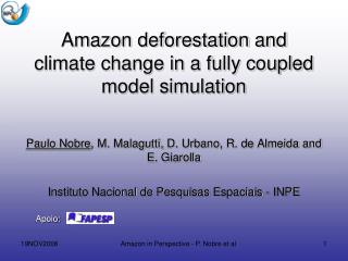 Amazon deforestation and climate change in a fully coupled model simulation