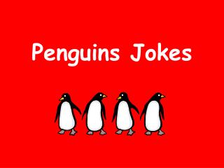 Penguins Jokes