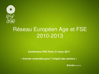 r seau europ en age et fse 2010 2013