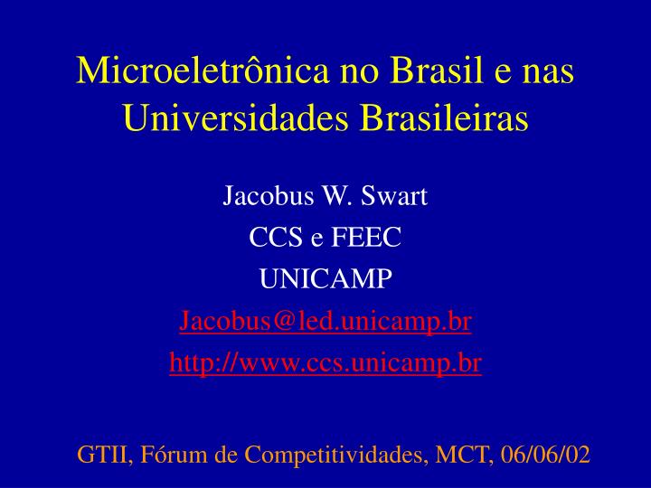 microeletr nica no brasil e nas universidades brasileiras
