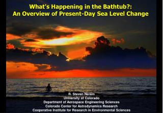 What's Happening in the Bathtub?: An Overview of Present-Day Sea Level Change