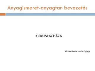 anyagismeret anyagtan bevezet s