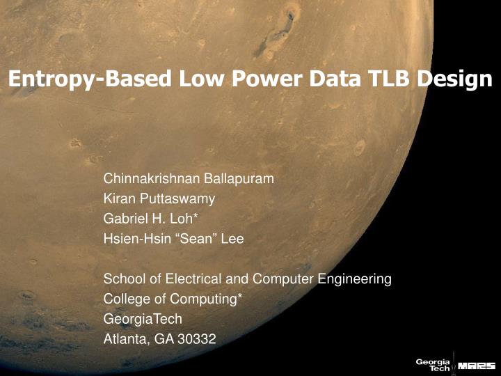 entropy based low power data tlb design