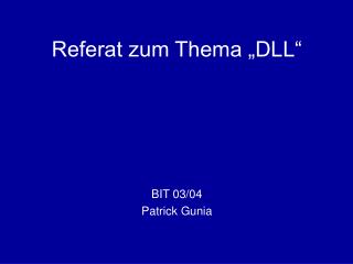 referat zum thema dll