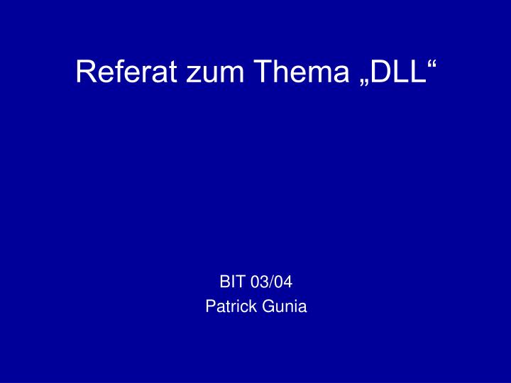 referat zum thema dll