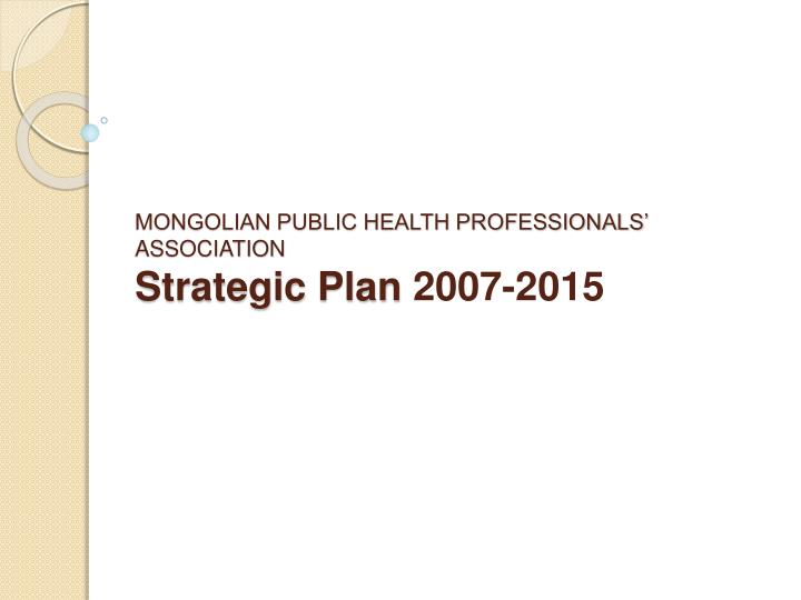 mongolian public health professionals association strategic plan 2007 2015