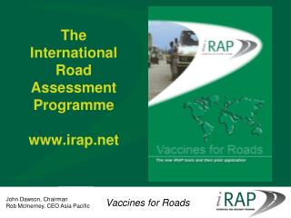 The International Road Assessment Programme irap