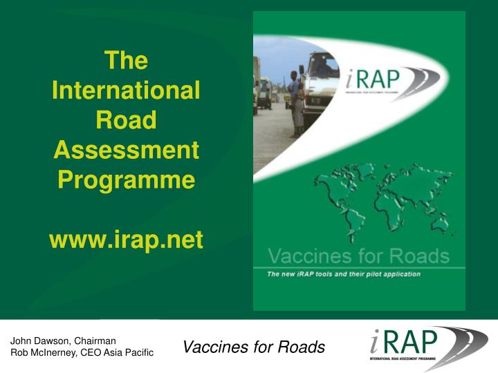 the international road assessment programme www irap net