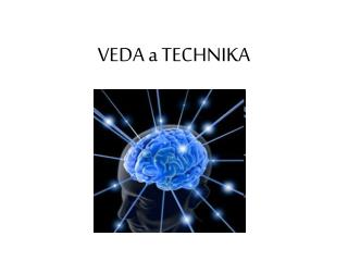veda a technika