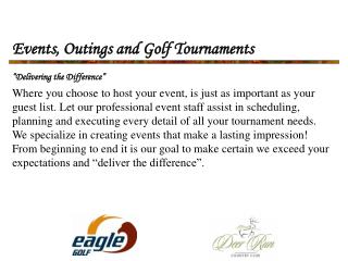Events, Outings and Golf Tournaments