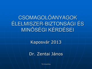 csomagol anyagok lelmiszer biztons gi s min s gi k rd sei