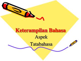 keterampilan bahasa