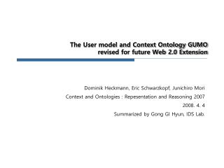 The User model and Context Ontology GUMO revised for future Web 2.0 Extension