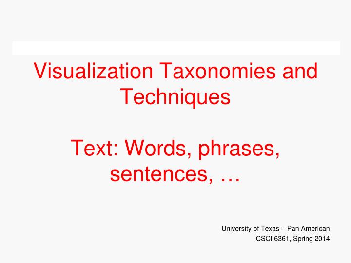 visualization taxonomies and techniques text words phrases sentences