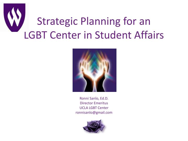 strategic planning for an lgbt center in student affairs