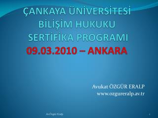 ankaya n vers tes b l m hukuku sert f ka programi 09 03 2010 ankara
