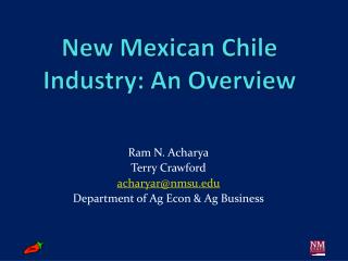 New Mexican Chile Industry: An Overview