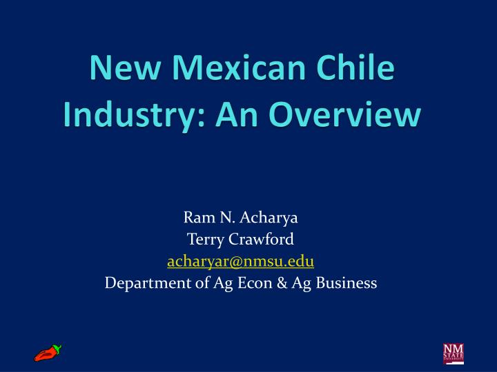 new mexican chile industry an overview