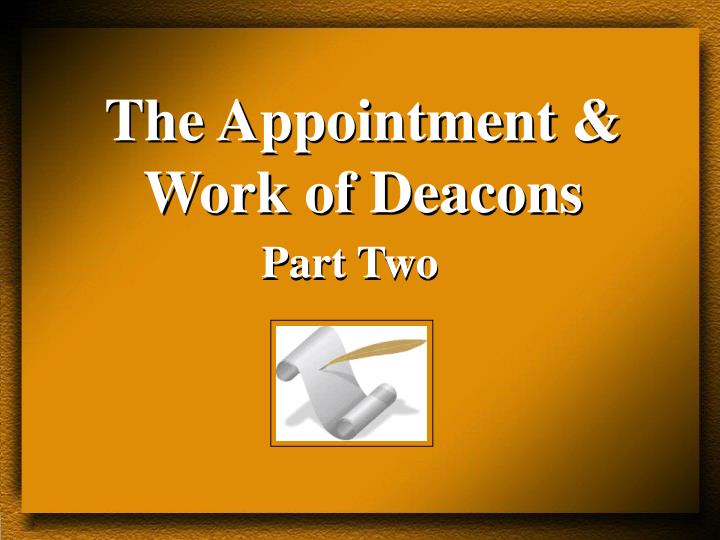 the appointment work of deacons