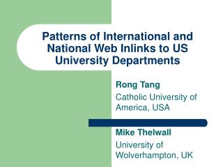 Patterns of International and National Web Inlinks to US University Departments