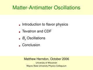 Matter-Antimatter Oscillations