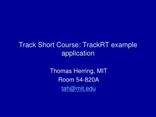 Track Short Course: TrackRT example application
