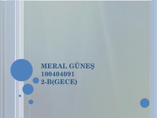 meral g ne 100404091 2 b gece