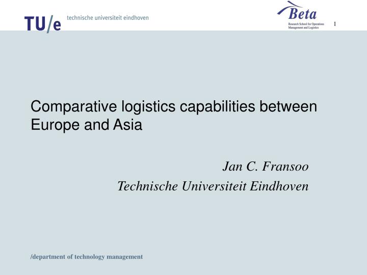 comparative logistics capabilities between europe and asia